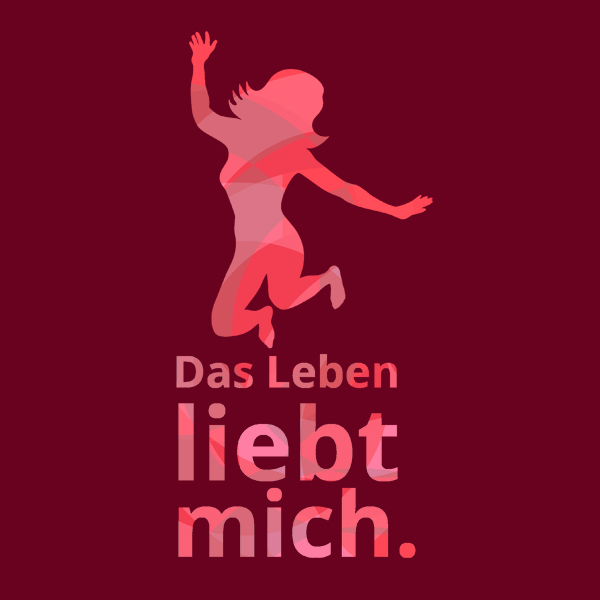 Das Leben liebt mich