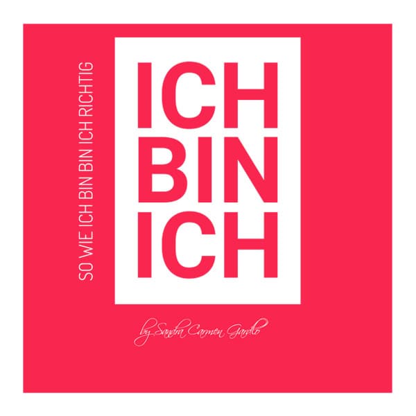 ICH BIN ICH